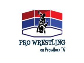 Pro Wrestling on Proudlock TV